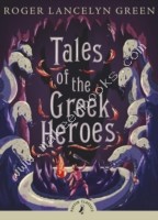 Tales of the Greek Heroes