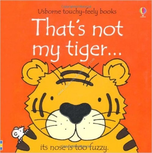 That's Not My Tiger...