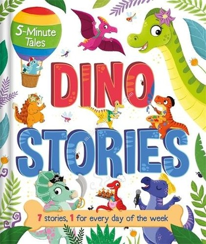 5 MINUTE TALES - DINO STORIES - 9781801084673 Books Deal and Book promotions in Sri Lanka