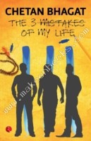 3 Mistakes Of My Life