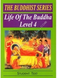 LIFE OF THE BUDDHA - LEVEL 4 (STU TEXT).