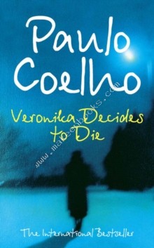 VERONIKA DECIDES TO DIE -  Coelho Paulo - 9780007103461