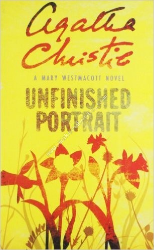 Unfinished Portrait -  Agatha Christie - 9780007357949