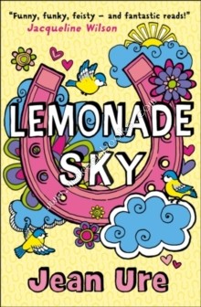 Lemonade Sky -  Jean Ure - 9780007431649