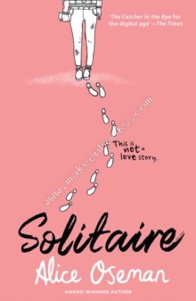 Solitaire -  Alice Oseman - 9780007559220