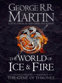 World of Ice and Fire - 9780007580910