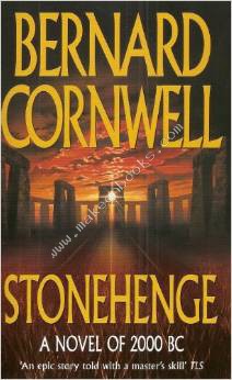 STONEHENGE -  Bernard Cornwell - 9780007866250