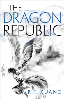 Dragon Republic - Kuang R.F. - 9780008239893