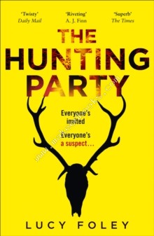 Hunting Party - Foley Lucy - 9780008297152