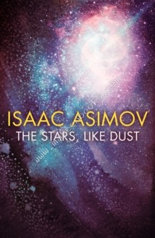 Stars Like Dust - Asimov Isaac - 9780008372347