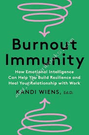 BURNOUT IMMUNITY - 9780063422285