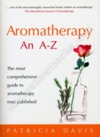 Aromatherapy an A-Z -  Patricia Davis - 9780091906610