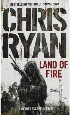 Land Of Fire -  Chris Ryan - 9780099550952