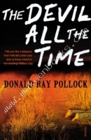 Devil All the Time -  Donald Ray Pollock - 9780099563389