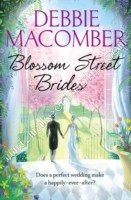 Blossom Street Brides -  Debbie Macomber - 9780099564089