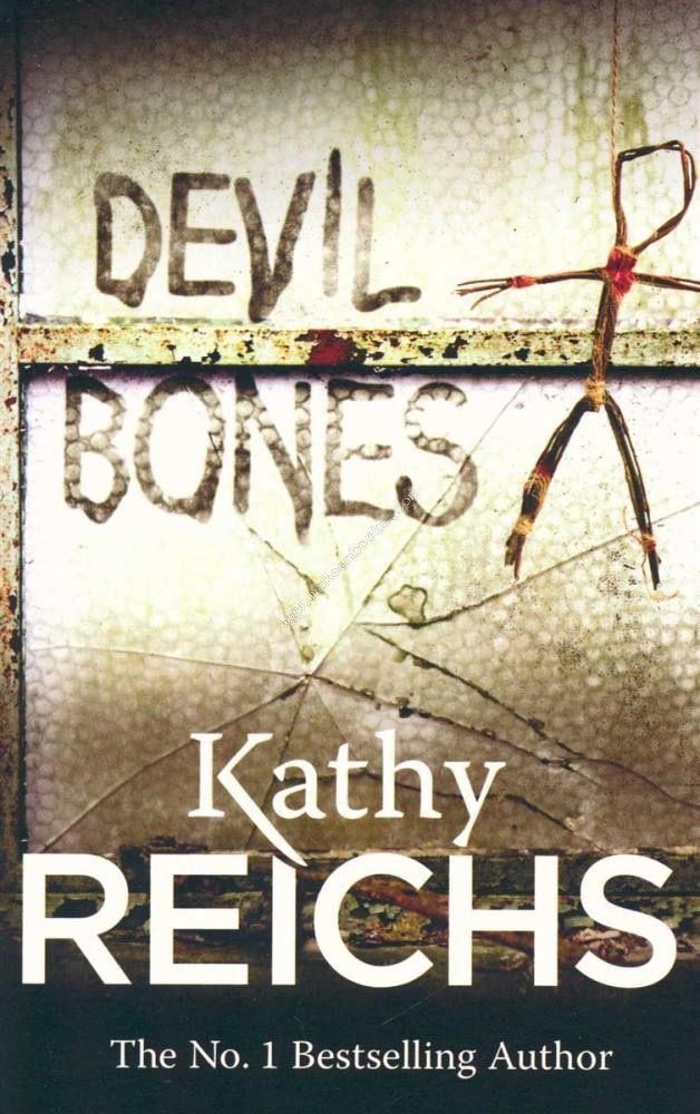 Devil Bones -  Kathy Reichs - 9780099599272