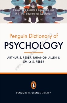 Penguin Dictionary of Psychology -  Arthur S.Allen Reber - 9780141030241