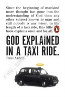God Explained in a Taxi Ride -  Paul Arden - 9780141032221