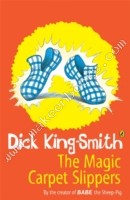 Magic Carpet Slippers -  Dick King-Smith - 9780141304779