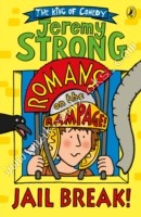 Romans on the Rampage: Jail Break! - Strong Jeremy - 9780141361413