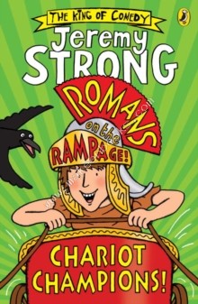 Romans on the Rampage: Chariot Champions - Strong Jeremy - 9780141372556