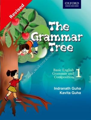 THE GRAMMAR TREE - 1 (REVISED) -  Indranath Guha - 9780195675009