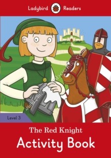 Red Knight Activity Book - Ladybird Readers Level 3 - 9780241253892