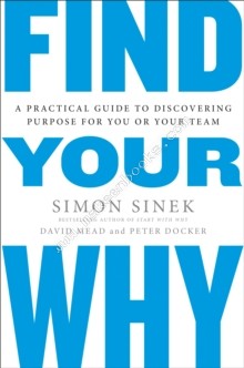 Find Your Why - Sinek Simon - 9780241279267