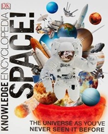 DK - KNOWLEDGE ENCYCLOPEDIA - SPACE - 9780241292648