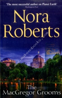 MACGREGOR GROOMS -  Nora Roberts - 9780263890358
