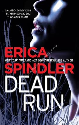 DEAD RUN -  Erica Spindler - 9780263998641