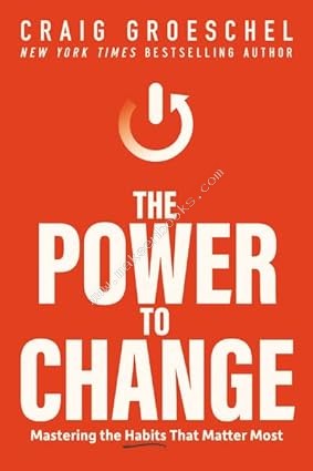 The Power to Change - Craig Groeschel - 9780310367901