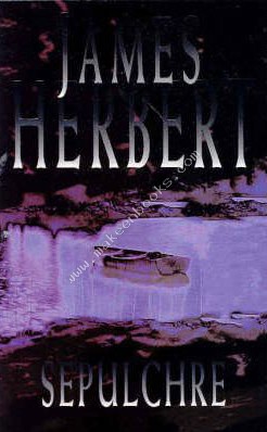 SEPULCHRE - JAMES HERBERT - 9780330376266