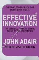 Effective Innovation -  John Adair - 9780330504201