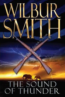 Sound Of Thunder -  Wilbur Smith - 9780330505772