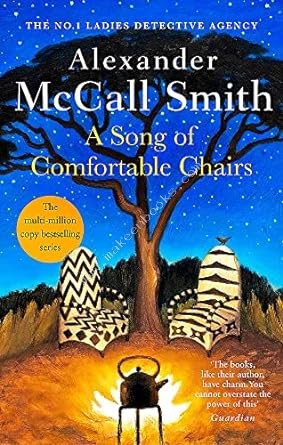 A Song of Comfortable Chairs - ALEXANDER MCCALL SMI - 9780349144818