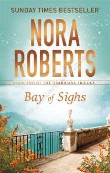 Bay Of Sighs -  Nora Roberts - 9780349407869