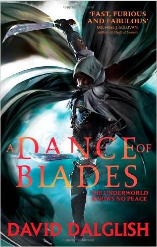 Shadow Dance - Dance Of Blades -  David Dalglish - 9780356502793