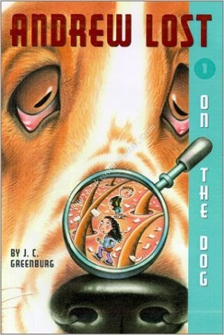 ANDREW LOST - ON THE DOG #1 -  J . C . Greenburg - 9780375812774