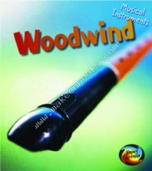 HL-YOUNG EXPLORER - MUSICAL INSTRUMENTS - WOODWIND -  Wendy Lynch - 9780431129150