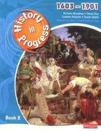 History in Progress: Pupil Book 2 (1603-1901)