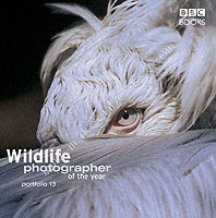 Wildlife Photographer of the Year Portfolio 13 -  Harry Ricketts - 9780563487722