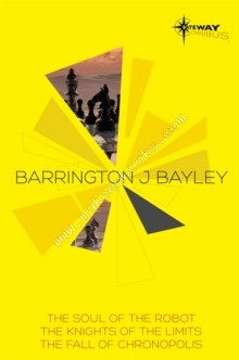 Barrington Bayley SF Gateway Omnibus -  Barrington J. Bayley - 9780575103160