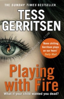 Playing with Fire -  Tess Gerritsen - 9780593075302