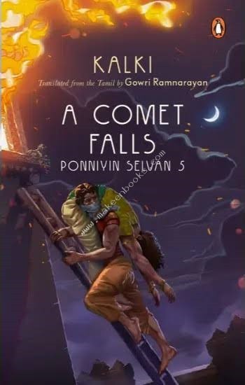 PONNIYIN SELVAN - A COMET FALLS