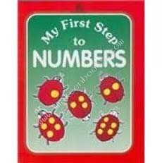 MY FIRST STEP TO NUMBERS