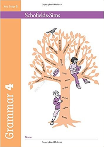 KEY STAGE 2 - GRAMMAR 4  (Schofield & Sims Ltd)