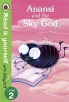 Anansi and the Sky God: Read it yourself with Ladybird - . - 9780723280637