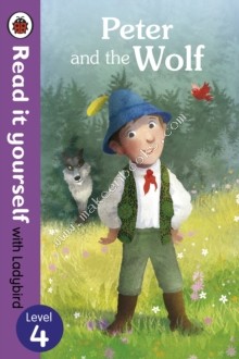 READ IT YOURSELF - LEVEL 4 - PETER AND THE WOLF - 9780723280682