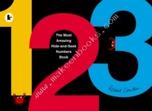 Most Amazing Hide-and-Seek Numbers Book -  Robert Crowther - 9780744570281